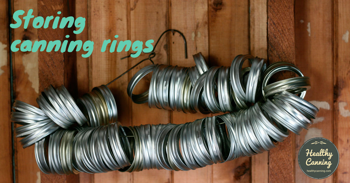 Storing Canning Rings Healthy Canning