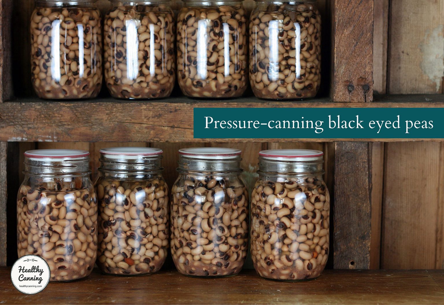 Canning blackeyed peas Healthy Canning in Partnership with Facebook