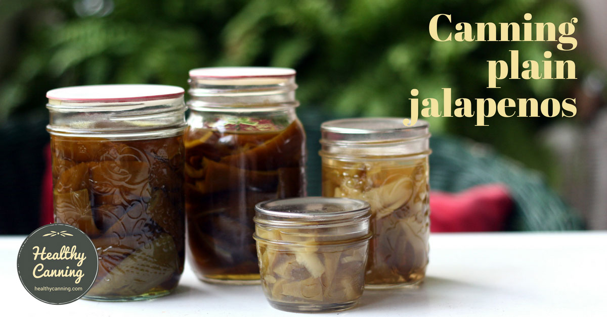 Canning plain jalapenos Healthy Canning in Partnership with Facebook