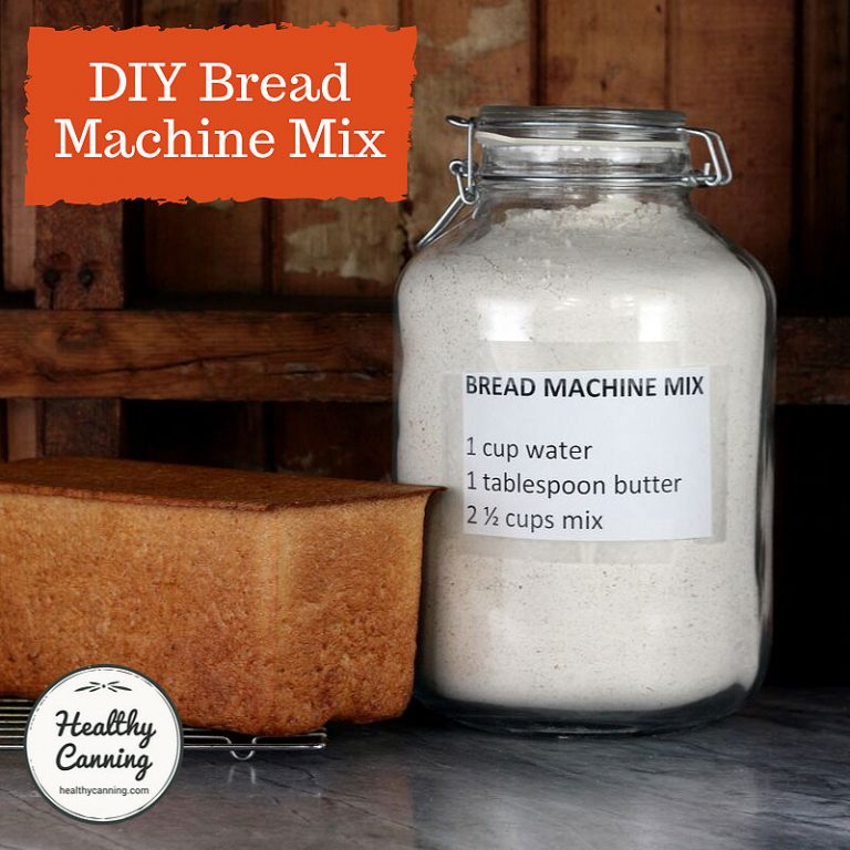 Bread Machine Mix DIY Healthy Canning in Partnership with Facebook