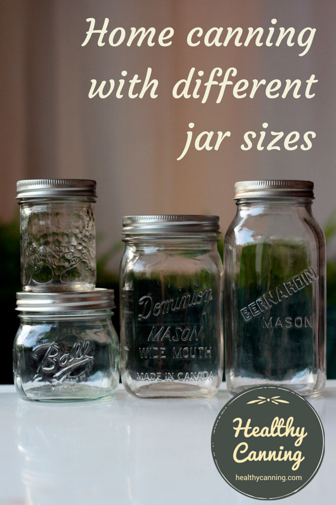 How to Choose Mason Jar Sizes for Canning