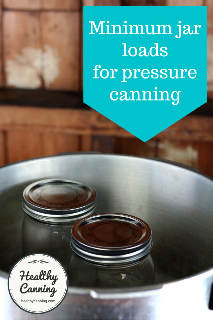 Minimum jar load for pressure canners Healthy Canning in Partnership