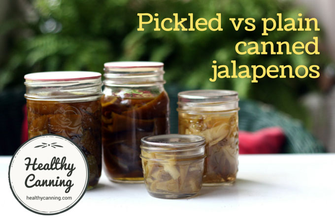 Pickled vs plain canned jalapenos 001