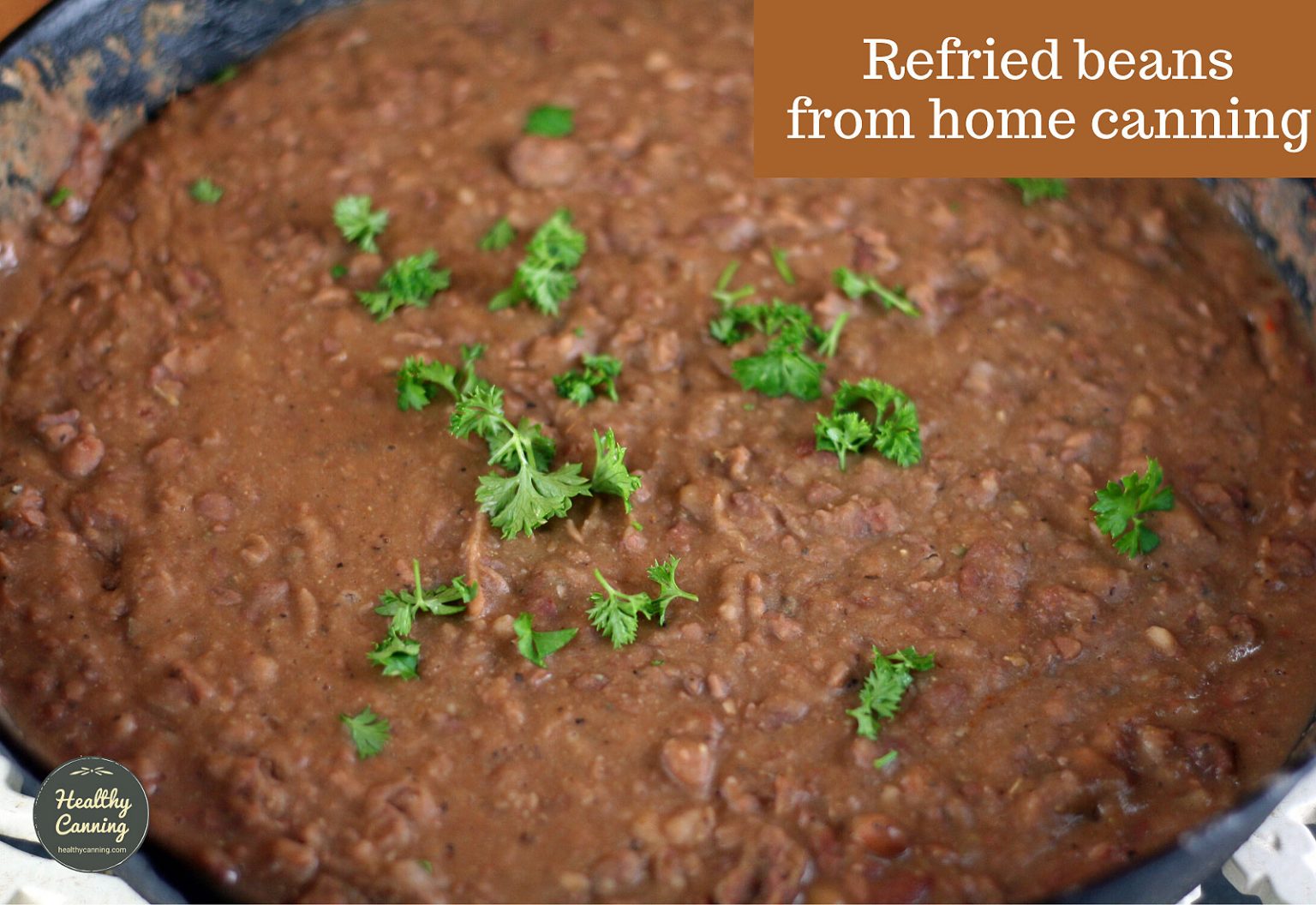 Refried beans from home canning - Healthy Canning