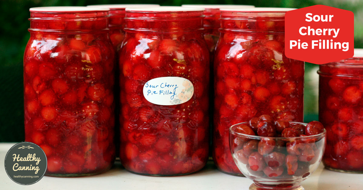 Sour Cherry Pie Filling - Healthy Canning