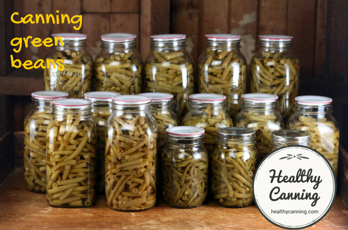 Canning Green Beans at Home  - Canning Greens Beans Recipe